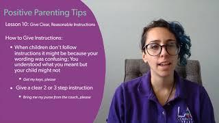 Positive Parenting Tips: Giving Clear, Reasonable Instructions