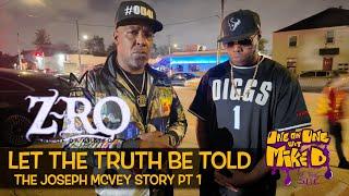 Z Ro - Let the Truth Be Told pt 1 - The Joseph McVey Story Censored