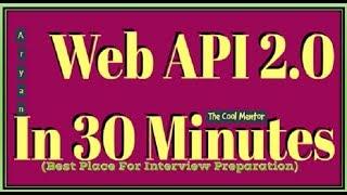 ASP.NET Web Api 2.0 In 30 Minutes