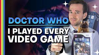 I Played Every Doctor Who Video Game