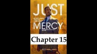 Just Mercy Chapter 15: Broken by Bryan Stevenson