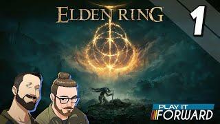 Elden Ring Ep1 || Play it Forward