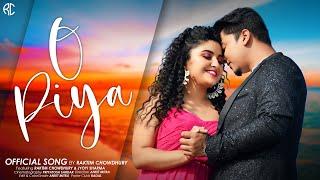 O PIYA | Raktim Chowdhury | New Hindi Song2022 | Romantic Music Video|Ft. Jyoti Sharma@JyotiSharmahofficial