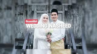 New Wedding Nasheed  || best Nasheed X (Bass)