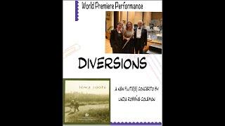 DIVERSIONS  by Linda Robbins Coleman – World Premiere Performance