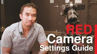 RED Camera Settings Guide | Creative Haven