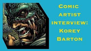 Comic artist Korey Barton, Creator of Kozor talks comics and storytelling