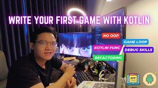 Code Con Game Đầu Tiên Bằng Kotlin Không Cần Dùng OOP