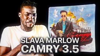 ИНОСТРАНЕЦ СЛУШАЕТ: SLAVA MARLOW - CAMRY 3.5 (КАМРИ 3.5) / РЕАКЦИЯ