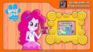 Blue's Clues and Pinkie Pie: Skidoo Series Episode 60 - Rainbow Dash's House