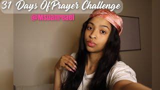 31 DAYS OF PRAYER CHALLENGE | DAY 3️  @Ms.Danreael