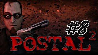 Postal 2 AWP-Delete Review Прохождение ►Пятница №1 ► #8