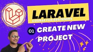 Laravel 10 full course for beginner - Create New Project