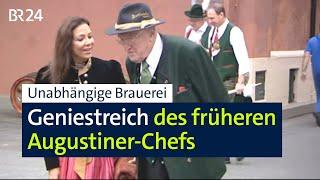 Augustiner-Bräu: Wie Ferdinand Schmid die Brauerei in die Zukunft führte | Abendschau | BR24