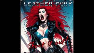 Leather Fury - Sout it out!