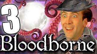 30 НЕВЕРОЯТНЫХ РЮКОНОТ BLOODBORNE