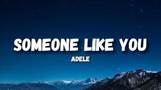 Adele - Someone Like You (Lyrics)