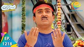 Taarak Mehta Ka Ooltah Chashmah - Episode 1218 - Full Episode