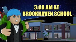 Brookhaven | ROBLOX | Visiting Brookhaven School at 3:00AM