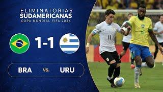 BRAZIL VS URUGUAY [ 1 - 1 ] ELIMINATORIAS SUDAMERICANAS COPA MUNDIAL FIFA 2026