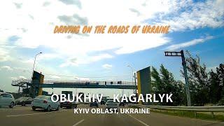 Journey from Obukhiv to Kagarlyk (Highway H01), Kyiv Oblast, Ukraine / Beautiful summer Ukrainian