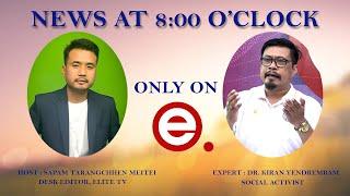 Elite TV - News At 8:00 O'Clock - 21st june 2025