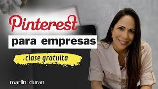 Cómo usar Pinterest para empresas ‍ |  Masterclass gratuita