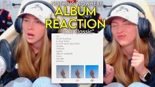 Nothing Nowhere's CULT CLASSIC Album REACTION Video!