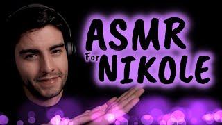 ASMR Saying Nikole (Saying Your Name)