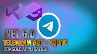 C# Telegram Bot + SQLite | Хранение данных о пользователях бота