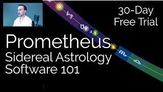 Prometheus Sidereal Astrology Software 101 - Free 30-Day Trial