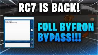 First Full Byfron Bypass - RC7 IS BACK!