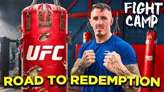 UFC 304 Fight Camp with Tom Aspinall | Ep 1 | Road to Redemption