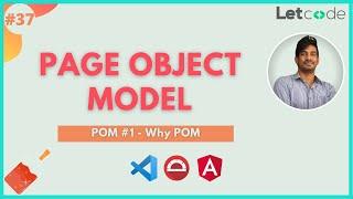 Page Object Model -  But Why? #1 | Protractor Tutorial | LetCode