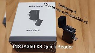 Insta360 X3 Quick Reader | Unboxing | Quick Tutorial | How to use with Insta360 X3 and mobile device