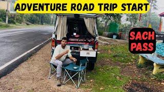 ADVENTURE ROAD TRIP START WITH SLEEPER CAR EECO | SACH PASS 2025 |