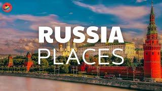 10 travel tips russia - top 10 best places to visit in russia - russia travel guide