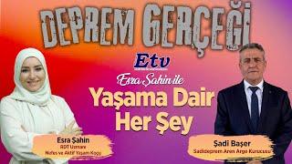 Yaşama Dair Herşey - Deprem Gerçeği