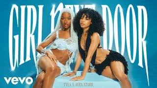 Tyla, Ayra Starr - Girl Next Door (Official Audio)