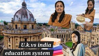 U.k.   vs India  education systems.(Charmy & yashi kya study karte hai)