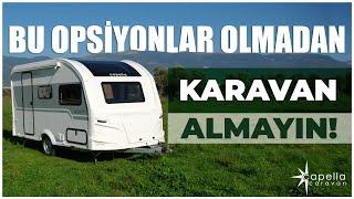 ÇEKME KARAVAN ALIRKEN HANGİ OPSİYONLARI ALMALISINIZ?