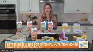 Better bites and sips for National Nutrition Month