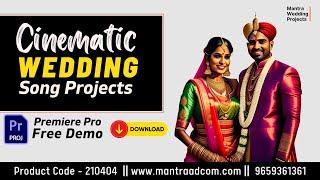 Cinematic Wedding Songs For Premiere Pro | Mantra Wedding Projects | Mantra Adcom - 210404