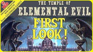 First Look at The Temple of Elemental Evil for 5th Edition Dungeons and Dragons from Goodman Games!