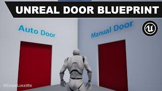 Unreal Auto and Manual Door Blueprints