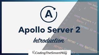 Apollo Server 2 Introduction