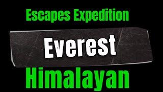 Himalayan Escapes Expedition Everest - Animal Kingdom