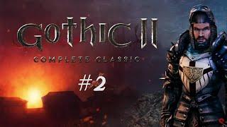 Gothic 2 | первое прохождение | ч.2