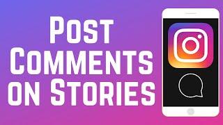 How to Comment on Instagram Stories 2024