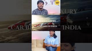Top 4 luxury car brands in India | BWT| biscuitswithtea #tamil #luxury #cars #mercedes #bmw